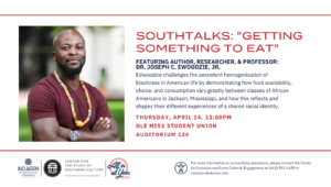 photo of Dr. Ewoodzie Jr. with SouthTalks event information